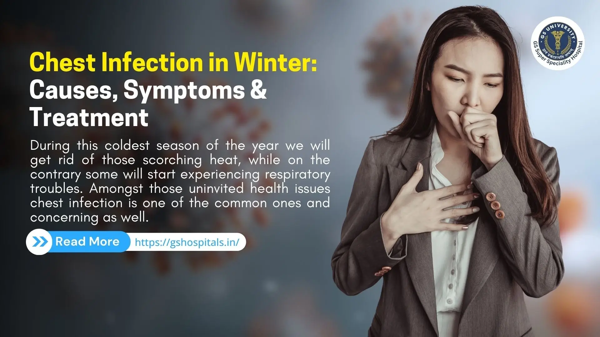 Chest Infection in Winter: Causes, Symptoms & Treatment	  