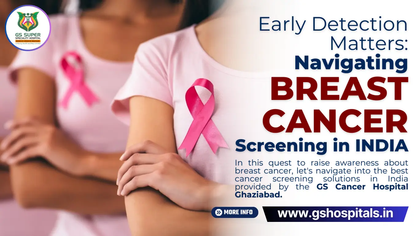 Early Detection Matters: Navigating Breast Cancer Screening in India