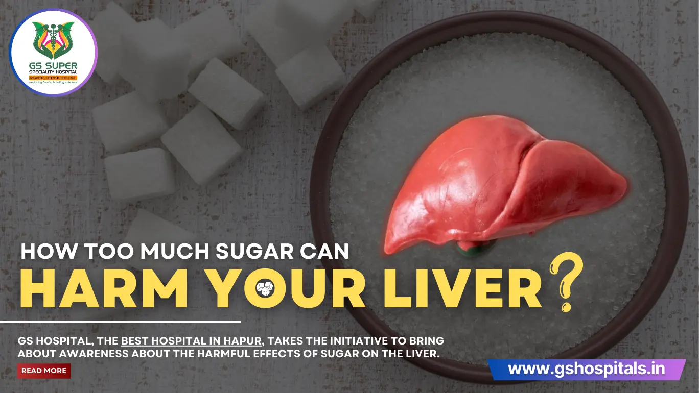 How Too Much Sugar Can Harm Your Liver?
