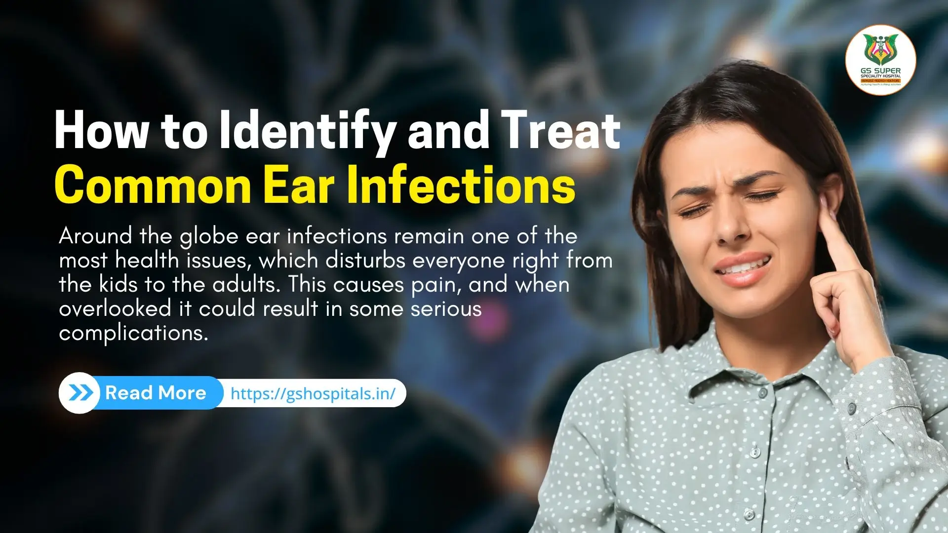 How to Identify and Treat Common Ear Infections