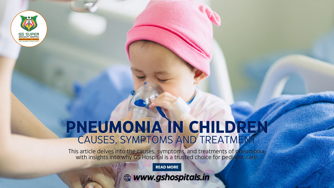 Pneumonia in Children: Causes, Symptoms and Treatment